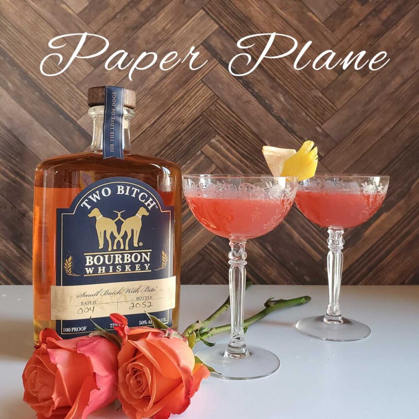 Two Bitch Bourbon Paper Plane Cocktail